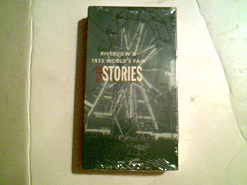 Riverview And The 1933 World's Fair: Chicago Stories