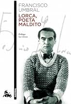 Lorca, poeta maldito: Prólogo de Ian Gibson (Contemporánea)