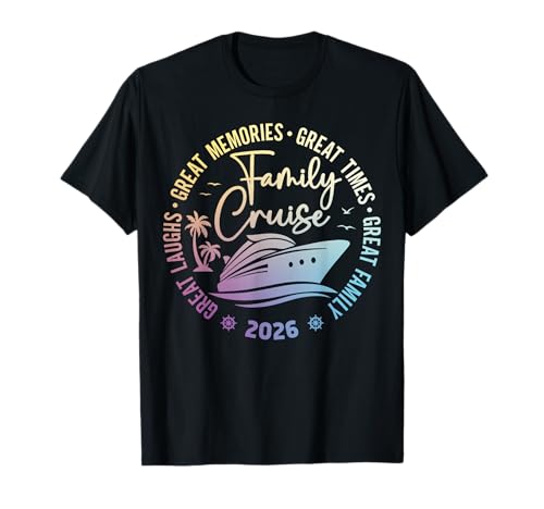 Family cruise 2026 cruising together vacation trip matching camiseta
