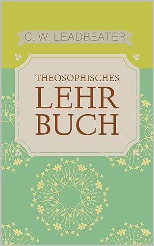 Theosophisches Lehrbuch