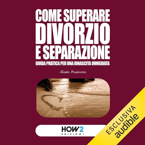 Page de couverture de Come superare divorzio e separazione