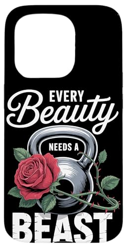 Every Beauty Needs A Beast Motivational Fitness Case for iPhone 15 Pro