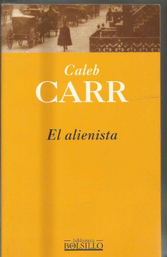 Alienista, El (Spanish Edition) [Spanish] 844066690X Book Cover