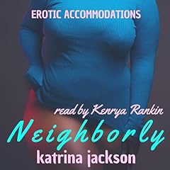 Neighborly Audiolibro Por Katrina Jackson arte de portada