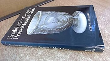 English Nineteenth Century Press-moulded Glass