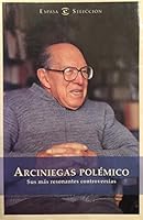 Arciniegas Polemico 9584200003 Book Cover