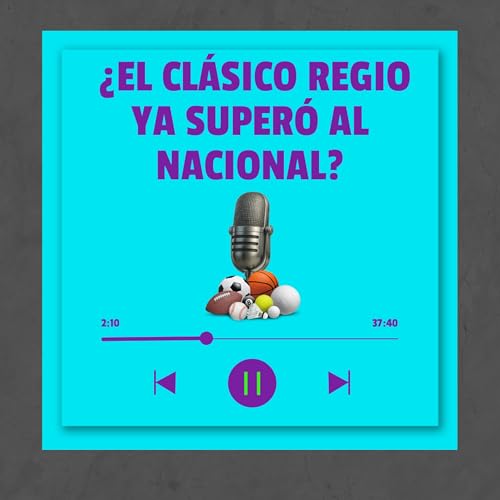 🔥 &iquest;El Cl&aacute;sico Regio ya super&oacute; al Nacional? 😱🔥 &iexcl;Tigres y Rayados dominan M&eacute;xico! 🇲🇽⚽