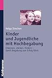 kohlhammer feuerwehr  Kinder und Jugendliche mit Hochbegabung: Erkennen, stärken, fördern - damit Begabung zum Erfolg führt