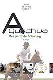 polos quechua decathlon  A Quechua - Der perfekte Schwung: Band 3 (Polo A Quechua - Deutsche Serie)