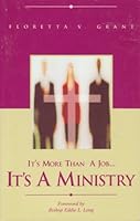It's More Than A Job... It's A Ministry 1890201014 Book Cover