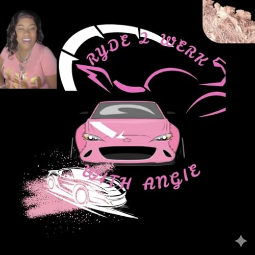 THE RYDE 2 WERK WITH ANGIE cover art