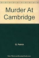 MURDER AT CAMBRIDGE B01MZEXKMI Book Cover