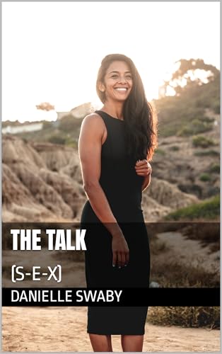 Image of THE TALK: (S-E-X)