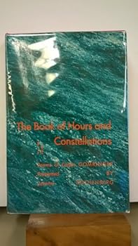 Hardcover The Book of Hours and Constellations Book