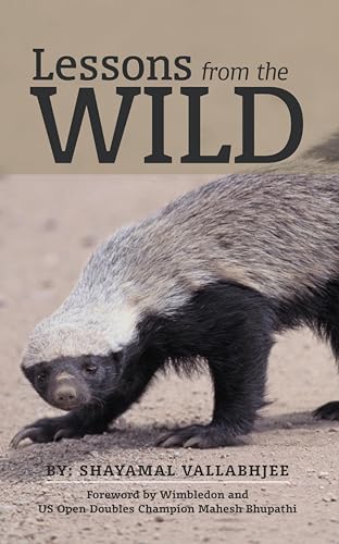 Lessons from the Wild