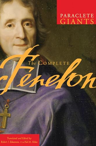  The Complete Fenelon (Paraclete Giants) (English Edition)