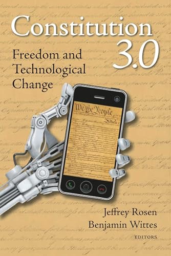 Constitution 3.0: Freedom and Technological Change
