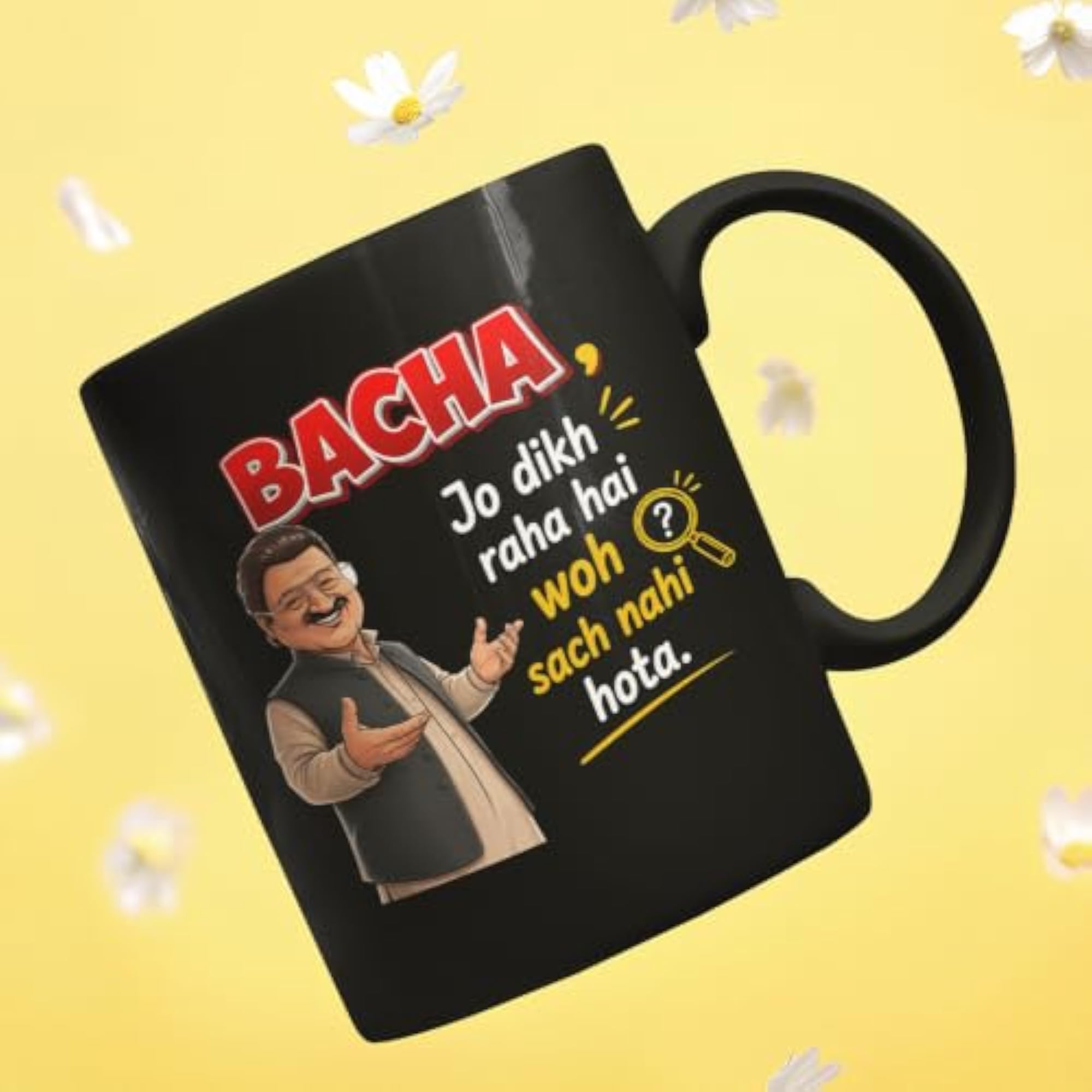Bacha Jo Dikh Raha Wo Sach Nahi Hota Printed Ceramic Coffee Mug