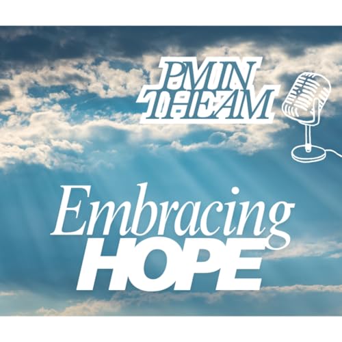Embracing Hope #5