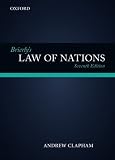 Brierly's Law of Nations: An Introduction to the Role of International Law in International Relations