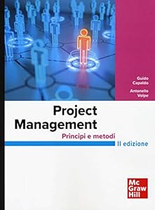 Project Management. Principi e metodi