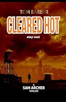 Cleared Hot 179047888X Book Cover