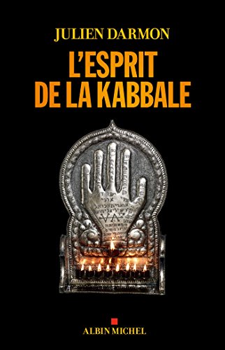 Télécharger L'Esprit de la kabbale PDF Ebook En Ligne