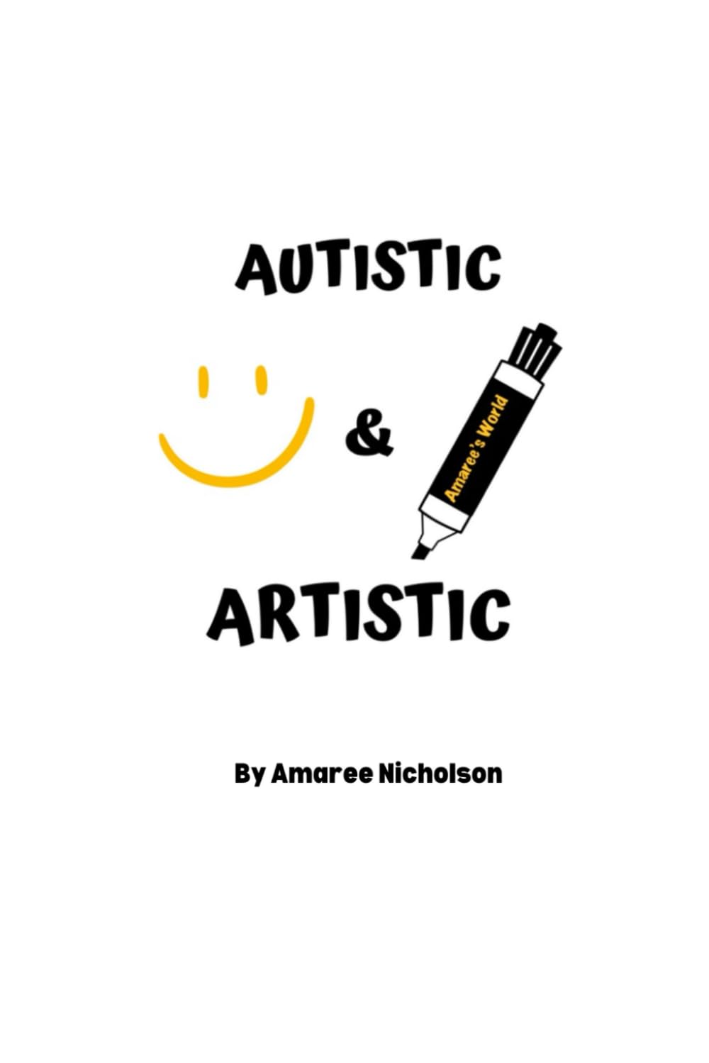 Autistic & Artistic