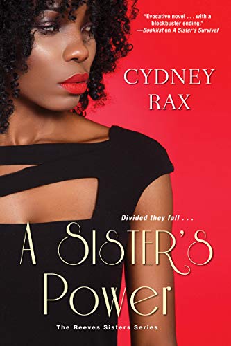 A Sister's Power (The Reeves Sisters Book 3)