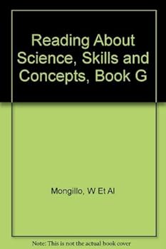 Paperback Reading About Science: Skills and Concepts, Book G Book