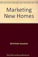 Marketing New Homes 0867183322 Book Cover