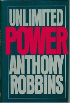 Unlimited Power by Anthony Robbins