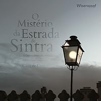 O Mistério da Estrada de Sintra livre audio