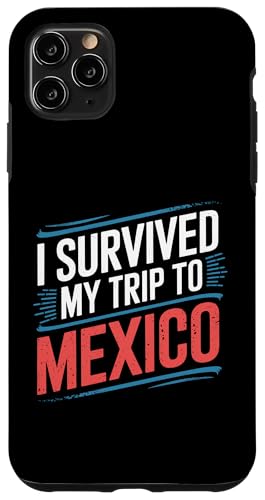 I Survived My Trip To MEXICO T�V���c �V���v�� �V�e�B ���L�V�R �X�}�z�P�[�X iPhone 11 Pro Max �p
