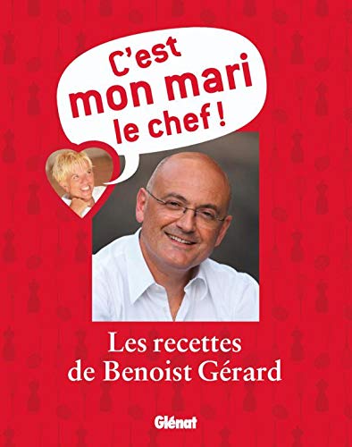 Télécharger C'est mon mari le chef !: 80 recettes livre En ligne