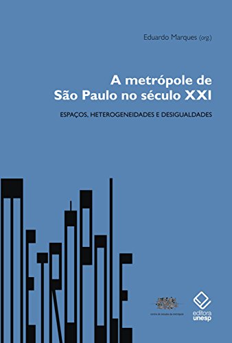 A metrópole de São Paulo no século XXI