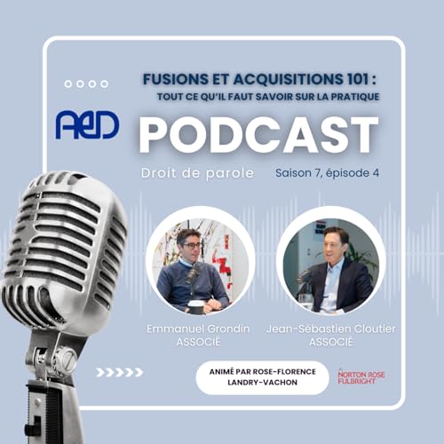 S.7 - &Eacute;p.4 - Fusions et acquisitions 101 : tout ce qu&rsquo;il faut savoir sur la pratique