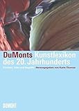 kunstlexikon pdf  DuMonts Kunstlexikon des 20. Jahrhunderts: Künstler, Stile und Begriffe