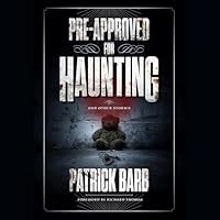 Pre-approved for Haunting