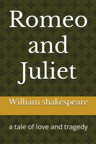 Romeo and Juliet