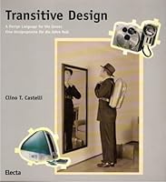 Transitive Design. A design language for the Zeroes, Eine Designsprache für die Jahre Null 8843571397 Book Cover