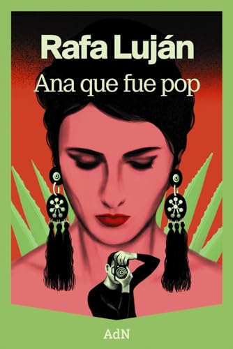 Ana que fue pop (AdN Editorial Grupo Anaya)