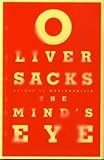 The Mind's Eye [2010 Hardcover] Oliver Sacks (Author)The Mind's Eye [2010 Hardcover] Oliver Sacks (Author)The Mind's Eye [2010 Hardcover]
