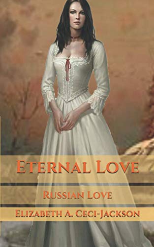 Eternal Love: Russian Love