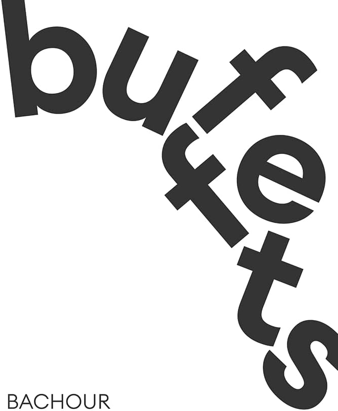 BACHOUR BUFFETS 100% BACHOUR