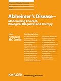 Alzheimer's Disease - Modernizing Concept, Biological Diagnosis and Therapy (Advances in Biological Psychiatry Book 28) (English Edition)