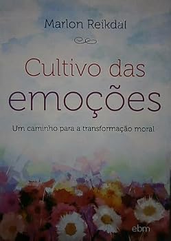Paperback Cultivo das Emoções [paperback] Marlon Reikdal [Portuguese_Brazilian] Book