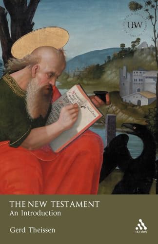 The New Testament (Understanding the Bible and Its World)