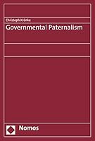 Governmental Paternalism 3848741113 Book Cover