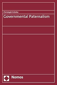Paperback Governmental Paternalism Book